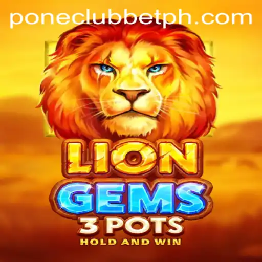 LionGems3pots: A Captivating Casino Adventure at Pone Club Casino